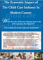 The Economic Impact of the Child Care Industry in Madera County Report